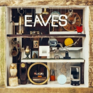 Eaves - What Green Feels Like i gruppen CD hos Bengans Skivbutik AB (1193612)