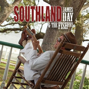 Day James & The Fish Fry - Southland i gruppen Annet /  hos Bengans Skivbutik AB (1193818)