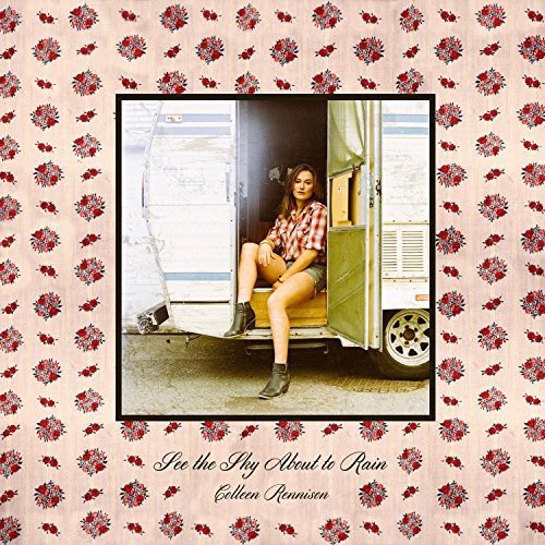 Colleen Rennison - See the Sky About to Rain i gruppen CD / Worldmusic/ FolkeMusikkk hos Bengans Skivbutik AB (1243907)