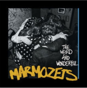 Marmozets - The Weird And Wonderful Marmoz i gruppen CD hos Bengans Skivbutik AB (1244254)