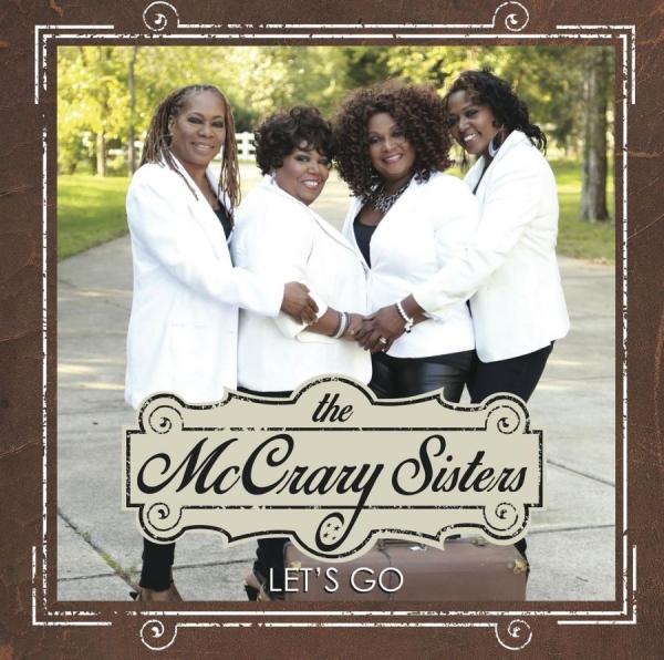 Mc Crary Sisters - Let's Go i gruppen CD / Toppselgere hos Bengans Skivbutik AB (1244297)