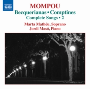 Mompou - Complete Songs 2 i gruppen CD hos Bengans Skivbutik AB (1246295)
