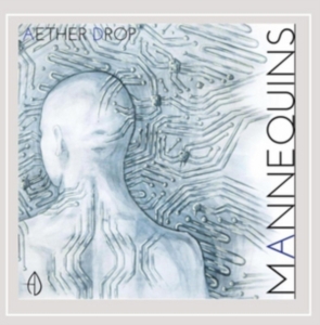 Aether Drop - Mannequins i gruppen CD hos Bengans Skivbutik AB (1252169)