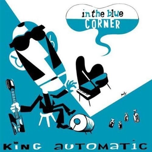 King Automatic - In The Blue Corner i gruppen VINYL / Rock hos Bengans Skivbutik AB (1252214)