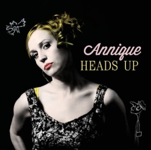 Annique - Heads Up i gruppen CD hos Bengans Skivbutik AB (1260928)
