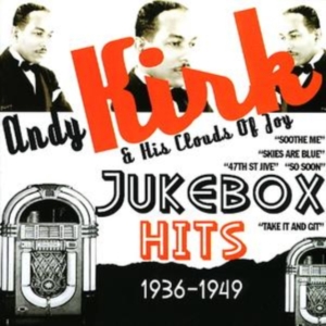 Kirk Andy And His Clouds Of Joy - Jukebox Hits 1936-1949 i gruppen CD hos Bengans Skivbutik AB (1266517)