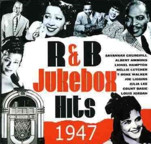 Various Artists - R&B Jukebox Hits 1947 Vol 1 i gruppen CD hos Bengans Skivbutik AB (1266527)
