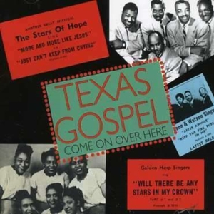 Various Artists - Texas Gospel - Come On Over Here i gruppen CD hos Bengans Skivbutik AB (1266537)
