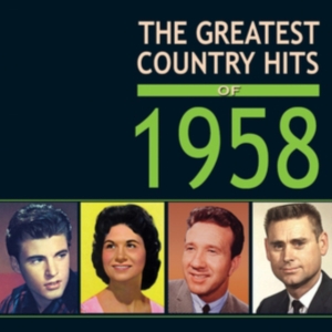 Various Artists - Greatest Country Hits Of 1958 i gruppen CD hos Bengans Skivbutik AB (1266642)