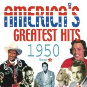 Various Artists - America's Greatest Hits Vol 1-1950 i gruppen CD hos Bengans Skivbutik AB (1266711)