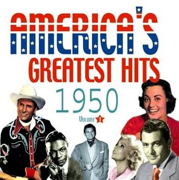 Various Artists - America's Greatest Hits Vol 1-1950 i gruppen CD / Toppselgere hos Bengans Skivbutik AB (1266711)