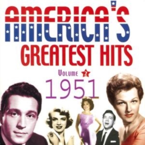 Various Artists - America's Greatest Hits Vol 2-1951 i gruppen CD hos Bengans Skivbutik AB (1266712)