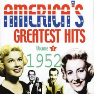 Various Artists - America's Greatest Hits Vol 3 1952 i gruppen CD hos Bengans Skivbutik AB (1266715)