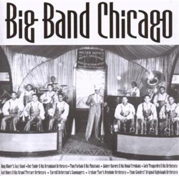 Various Artists - Big Band Chicago i gruppen CD / Toppselgere hos Bengans Skivbutik AB (1266717)