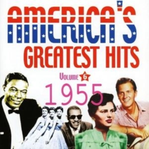 Various Artists - America's Greatest Hits Vol 6 -1955 i gruppen CD hos Bengans Skivbutik AB (1266746)