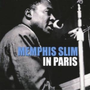 Memphis Slim - In Paris i gruppen CD hos Bengans Skivbutik AB (1266750)