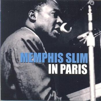 Memphis Slim - In Paris i gruppen CD / Toppselgere hos Bengans Skivbutik AB (1266750)