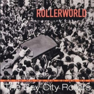 Bay City Rollers - Rollerworld - Live At The Budokan i gruppen CD hos Bengans Skivbutik AB (1266756)