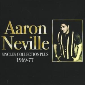 Neville Aaron - Singles Collection Plus i gruppen CD hos Bengans Skivbutik AB (1266757)