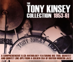 Kinsey Tony - Tony Kinsey Collection 1953-61 i gruppen CD hos Bengans Skivbutik AB (1266760)