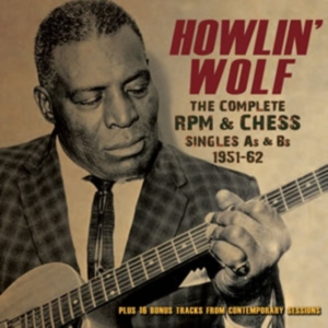 Howlin' Wolf - Complete Rpm & Chess Singles As & B i gruppen CD hos Bengans Skivbutik AB (1266775)