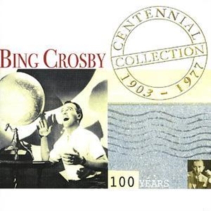 Crosby Bing - Centennial Collection i gruppen CD hos Bengans Skivbutik AB (1266786)