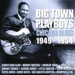 Various Artists - Big Town Playboys: Chicago Blues 19 i gruppen CD hos Bengans Skivbutik AB (1266793)