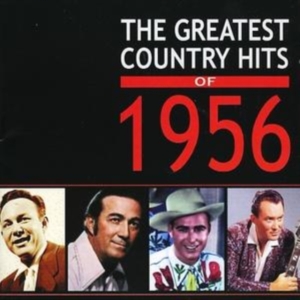 Various Artists - Greatest Country Hits Of 1956 i gruppen CD hos Bengans Skivbutik AB (1266801)