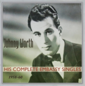 Worth Johnny - His Complete Embassy Singles 1958-6 i gruppen CD hos Bengans Skivbutik AB (1266812)
