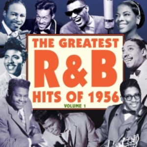 Various Artists - Greatest R&B Hits Of 1956 Vol. 1 i gruppen CD hos Bengans Skivbutik AB (1266818)