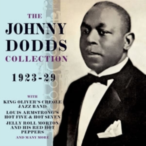 Dodds Johnny - Johnny Dodds Collection 1923-29 i gruppen CD hos Bengans Skivbutik AB (1266832)