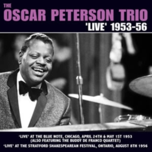 Peterson Oscar Trio - Live' 1953-56 i gruppen CD / Pop-Rock hos Bengans Skivbutik AB (1266835)