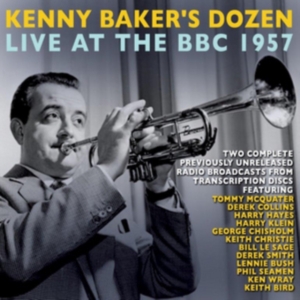 Kenny Baker's Dozen - Kenny Baker's Dozen Live At The Bbc i gruppen CD / Pop hos Bengans Skivbutik AB (1266843)