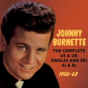 Burnette Johnny - Complete Us & Uk Singles And Eps As i gruppen CD / Pop-Rock hos Bengans Skivbutik AB (1266852)