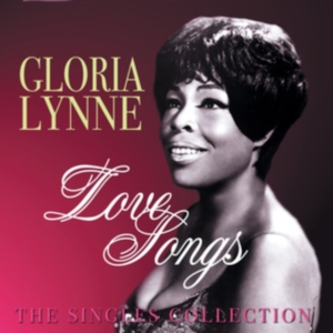 Lynn Gloria - Love Songs - The Singles Collection i gruppen CD hos Bengans Skivbutik AB (1266862)
