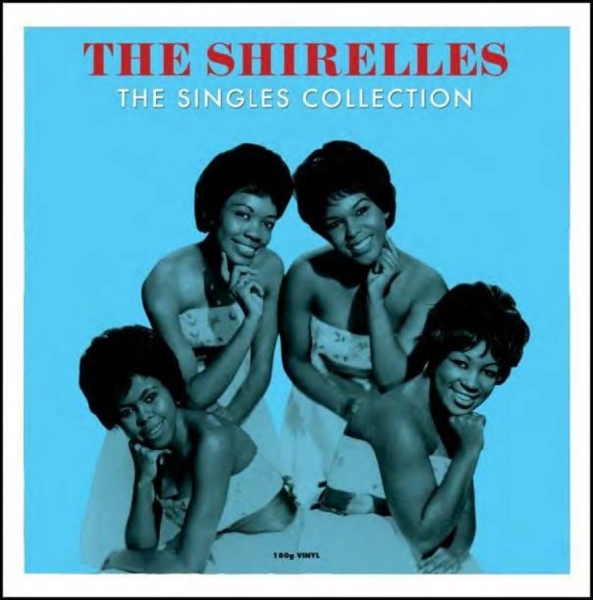 Shirelles - Singles Collection i gruppen VINYL / Toppselgere hos Bengans Skivbutik AB (1266877)
