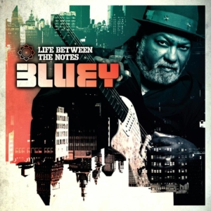 Bluey - Life Between The Notes i gruppen CD hos Bengans Skivbutik AB (1266902)