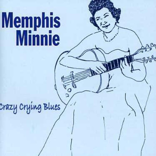 Memphis Minnie - Crazy Crying Blues i gruppen CD / Pop hos Bengans Skivbutik AB (1266923)