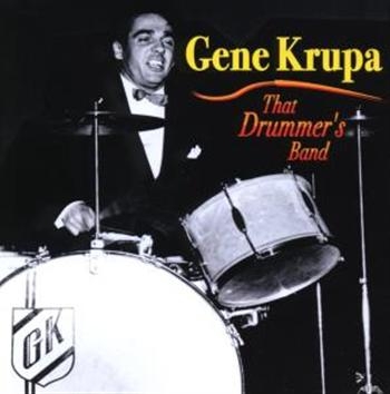 Krupa Gene - That Drummer's Band i gruppen CD / Toppselgere hos Bengans Skivbutik AB (1266945)