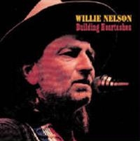 Nelson Willie - Building Heartaches i gruppen CD hos Bengans Skivbutik AB (1266959)