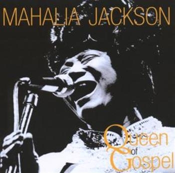 Jackson Mahalia - Queen Of Gospel i gruppen CD / Toppselgere hos Bengans Skivbutik AB (1266971)