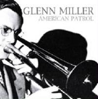 Miller Glenn - American Patrol i gruppen CD / Pop hos Bengans Skivbutik AB (1266991)