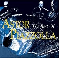Piazzolla Astor - Best Of i gruppen CD / Best Of,Pop-Rock hos Bengans Skivbutik AB (1267004)