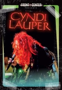 Lauper Cyndi - Front & Center i gruppen Musikkk-DVD & Bluray hos Bengans Skivbutik AB (1267090)