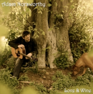 Norsworthy Adam - Love And Wine i gruppen CD hos Bengans Skivbutik AB (1267174)