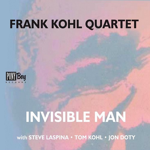 Kohl Frank Quartet - Invisible Man i gruppen CD / Jazz/Blues hos Bengans Skivbutik AB (1270814)