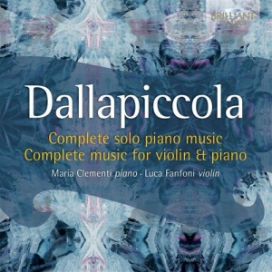Dallapiccola Luigi - Complete Music For Piano And Violin i gruppen CD hos Bengans Skivbutik AB (1271778)