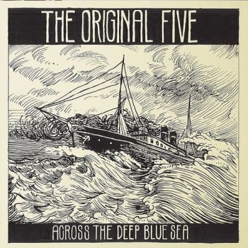 Original Five - Across The Deep Blue Sea i gruppen CD / Toppselgere hos Bengans Skivbutik AB (1271817)