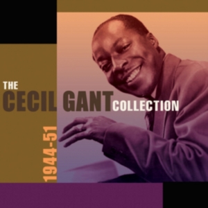 Gant Cecil - Cecil Gant Collection 1944-51 i gruppen CD hos Bengans Skivbutik AB (1271822)