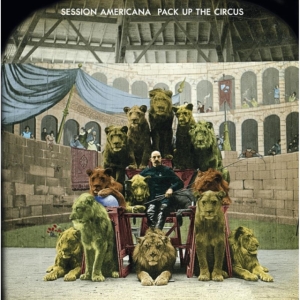 Session Americana - Pack Up The Circus i gruppen CD hos Bengans Skivbutik AB (1271839)